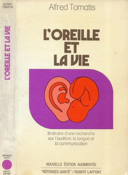 L'oreille et la vie Itinéraire d'une recherche sur l'audition, la … | Immagine principale