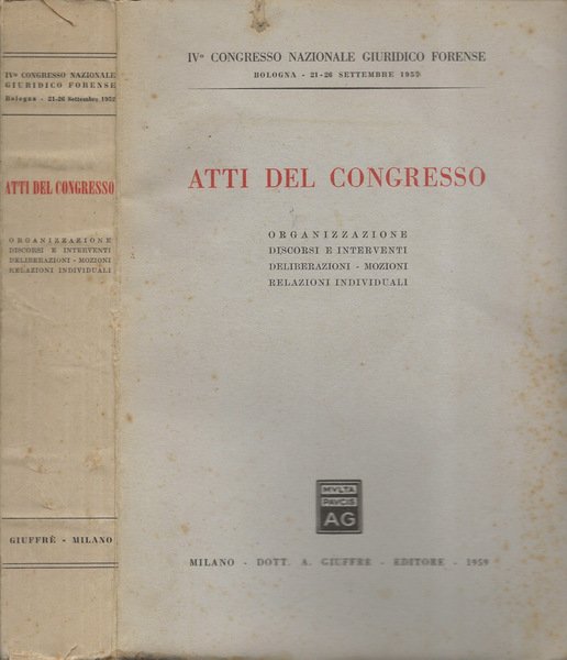 IV ° Congresso Nazionale Giuridico Forense (Bologna - 21-26 settembre … | Immagine principale