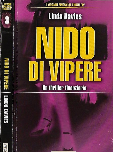 Nido di vipere Un thriller finanziario