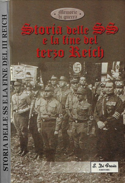 Storia delle SS e la fine del Terzo Reich