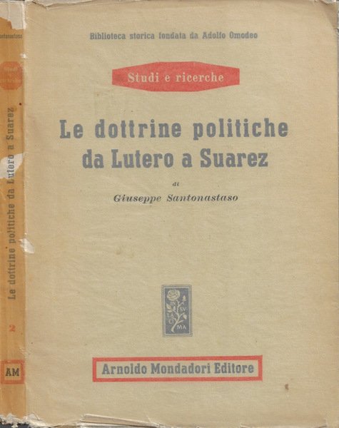 Le dottrine politiche da Lutero a Suarez | Immagine principale