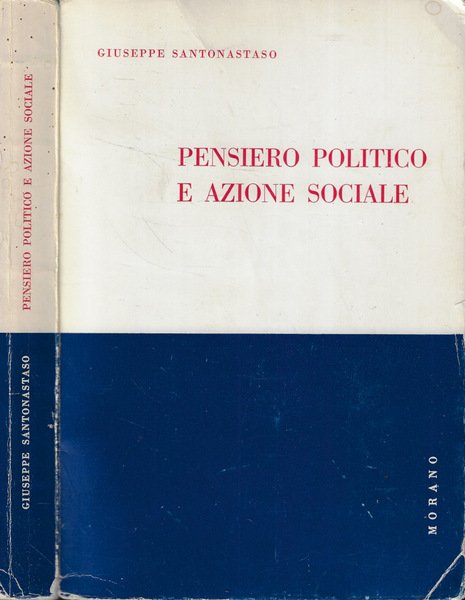 Pensiero politico e azione sociale