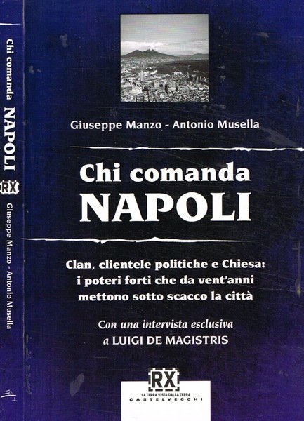 Chi comanda Napoli