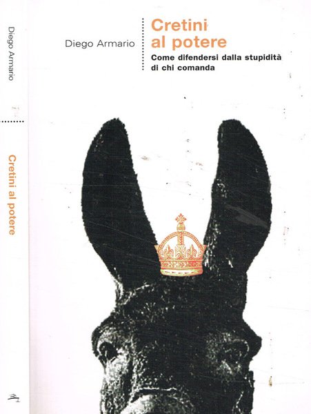 Cretini al potere