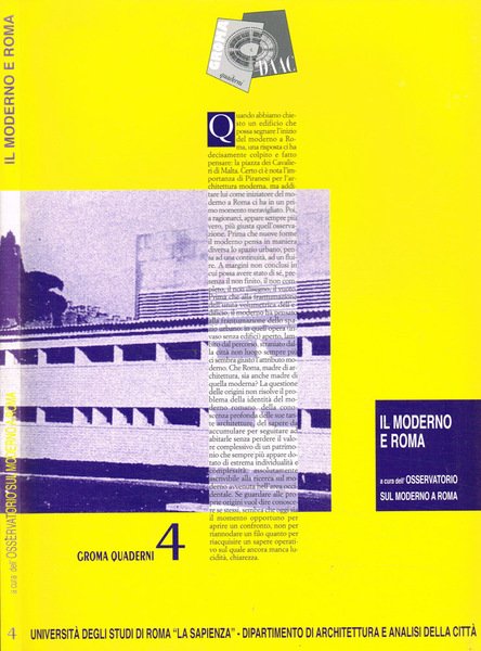Il moderno e Roma. Tre giornate di fondazione dell'osservatorio sul …