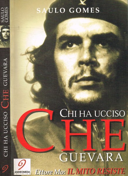 Chi ha ucciso Che Guevara