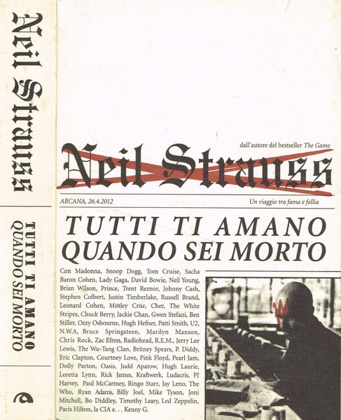 Tutti ti amano quando sei morto