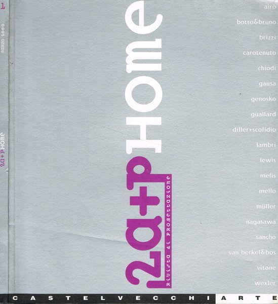2a+p home. Rivista di progettazione n.1 anno 1, marzo 2000