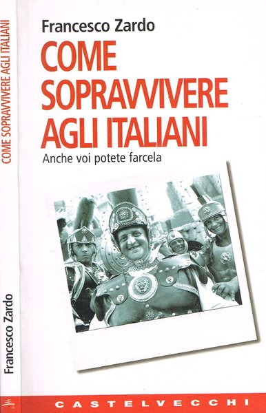 Come sopravvivere agli italiani