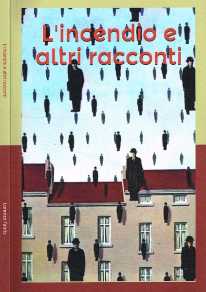 L'incendio e altri racconti
