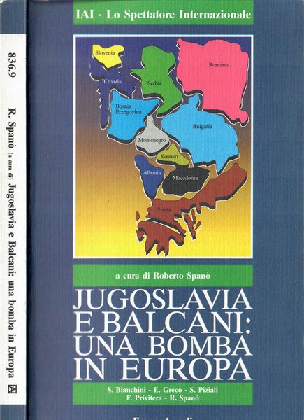 Jugoslavia e Balcani: una bomba in Europa