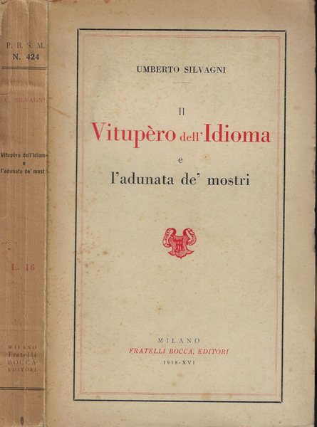 Il vitupèro dell'Idioma e l'adunata de' mostri