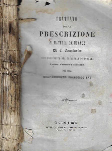 Trattato della prescrizione in materia criminale