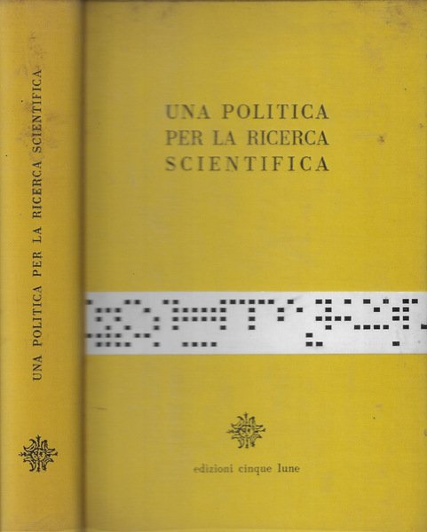 Una politica per la ricerca scientifica