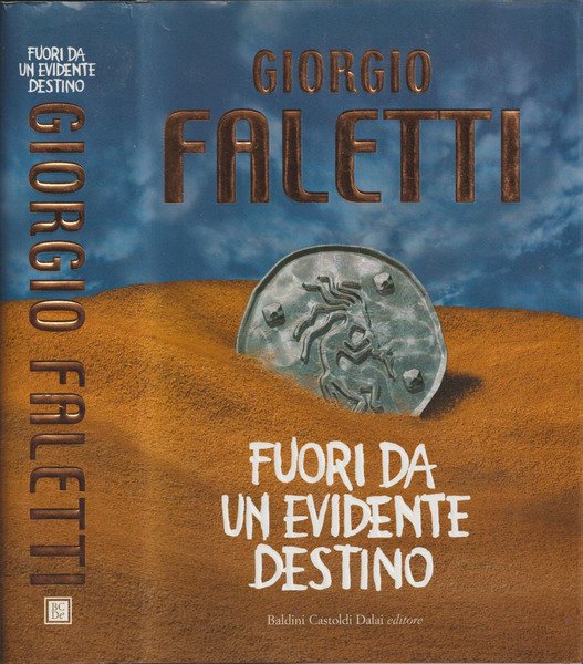 Fuori da un Evidente Destino