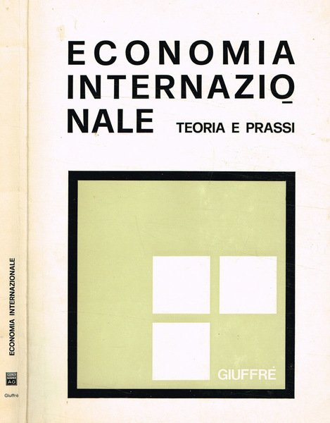 Economia internazionale. Teoria e prassi
