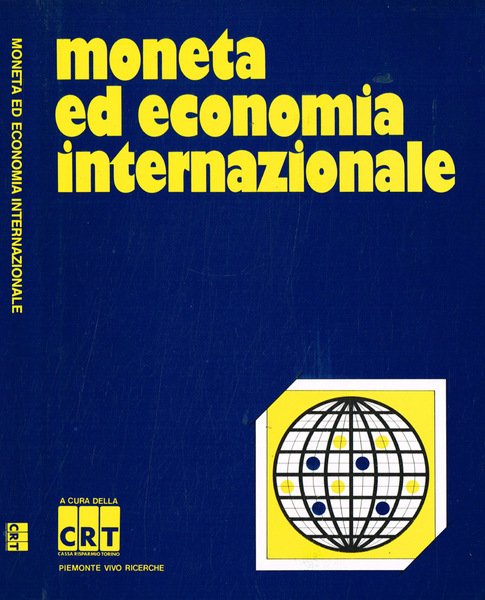Moneta ed economia internazionale