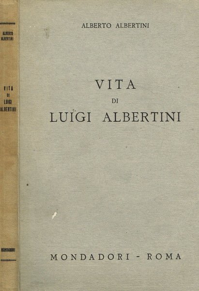 Vita di Luigi Albertini