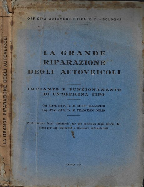 La grande riparazione degli autoveicoli