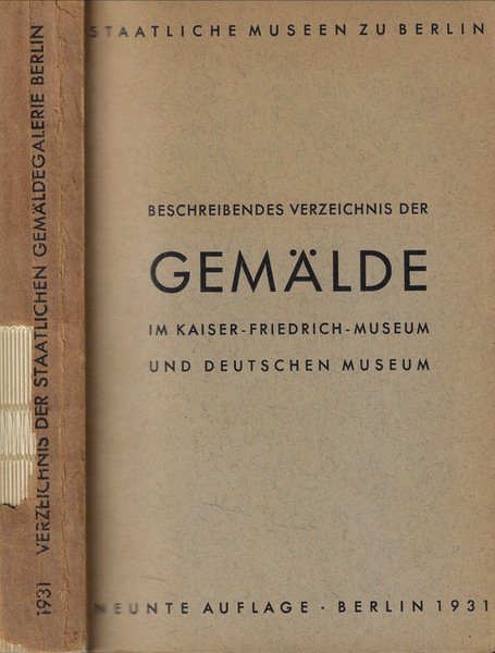 Beschreibendes verzeichnis der Gemalde im kaiser-Friedeich.Museum und Deutschen Museum | Immagine principale
