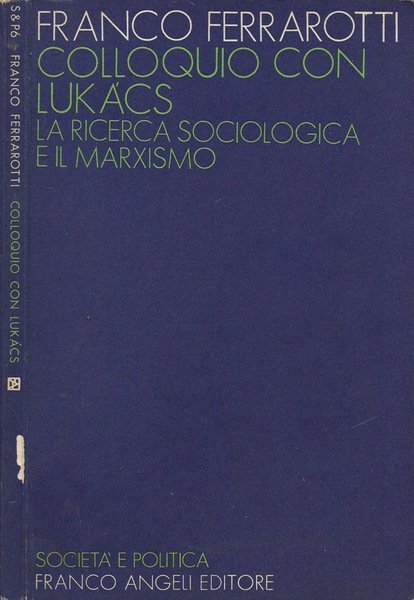 Colloquio con Lukacs