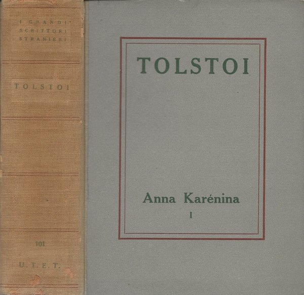Anna Karénina (1873-1876). Vol. I