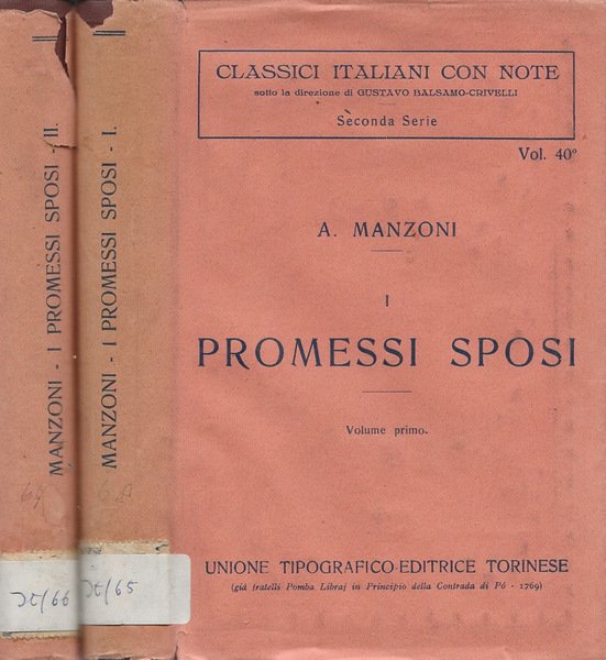 I Promessi Sposi: storia milanese del secolo XVII. Vol. I e II