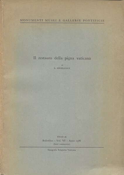Il restauro della pigna vaticana