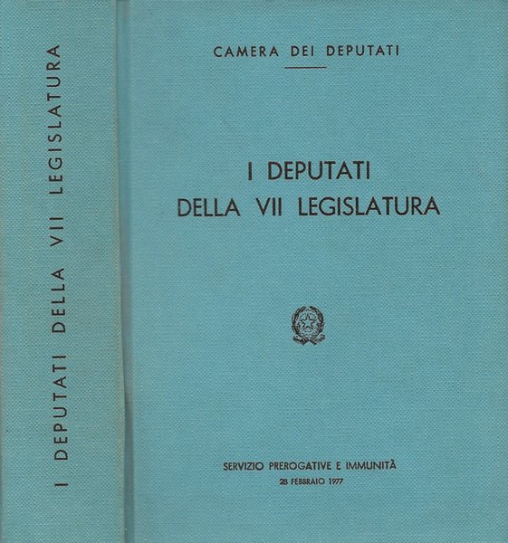 I deputati della VII Legislatura