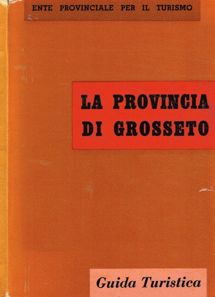 La provincia di Grosseto