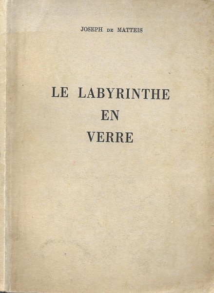 Le labyrinthe en verre