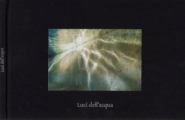 Luci dell'acqua - Lights of the water | Immagine principale