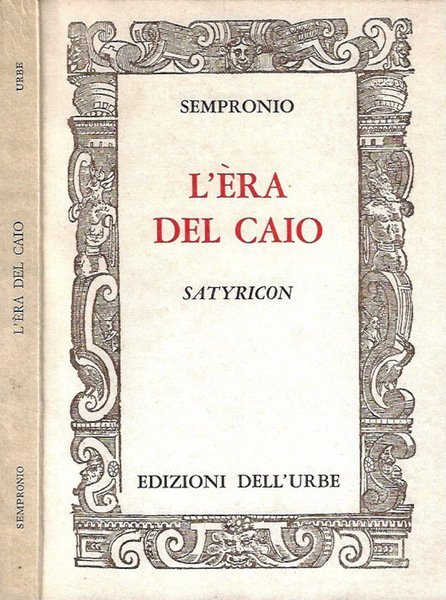 L'èra del Caio Satyricon