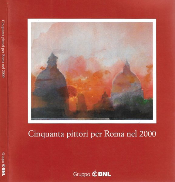Cinquanta pittori per Roma nel 2000 | Immagine principale