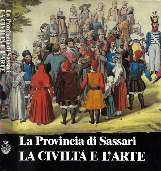 La Provincia di Sassari - La civiltà e l'arte