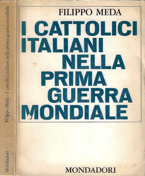 I cattolici italiani nella prima guerra mondiale | Immagine principale
