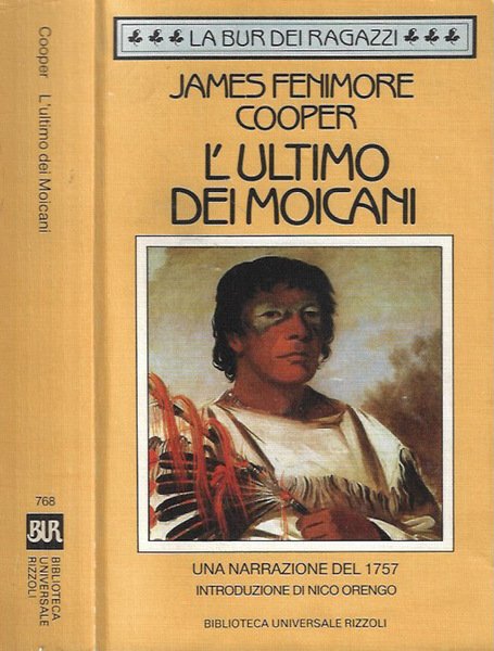 L'ultimo dei moicani Una narrazione del 1757