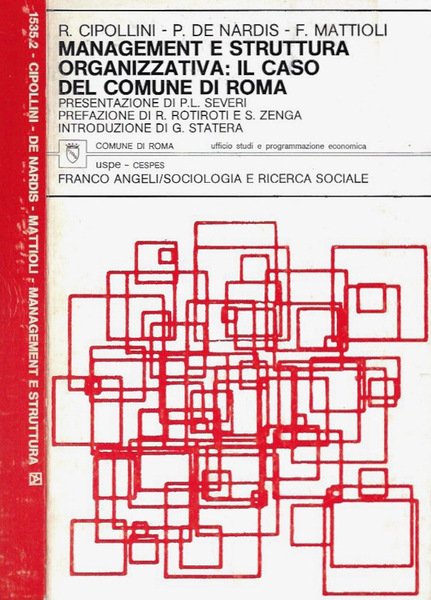 Management e struttura organizzativa: il caso del Comune di Roma