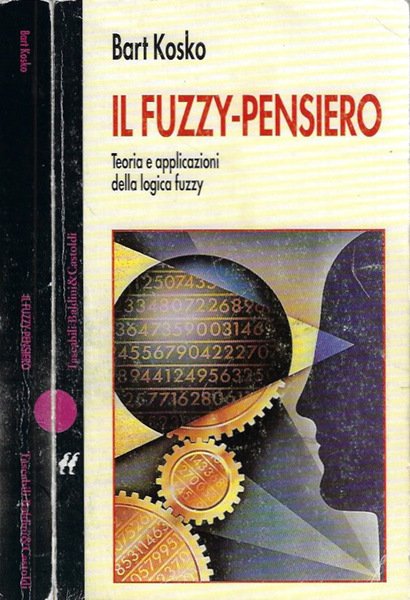Il fuzzy - pensiero Teoria e applicazioni della logica fuzzy | Immagine principale