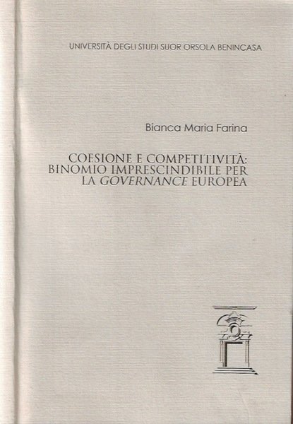 Cessione e competitività: binomio imprescindibile per la Governance Europea