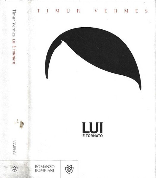 Lui è tornato