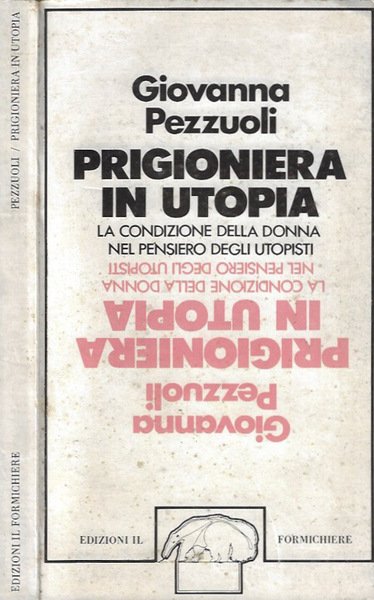 Prigioniera in Utopia La condizione della donna nel pensiero degli …