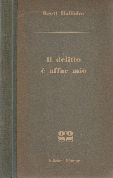 Il delitto è affar mio