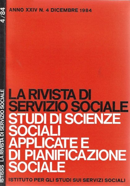 La Rivista di Servizio Sociale, anno XXIV, n. 4 dicembre …