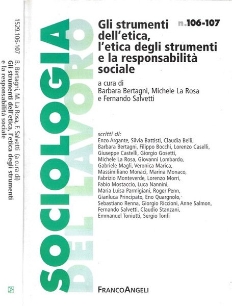 Gli strumenti dell'etica, l'etica degli strumenti e la responsabilità sociale