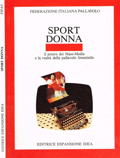 Sport donna. Il potere dei mass-media e la realtà della … | Immagine principale