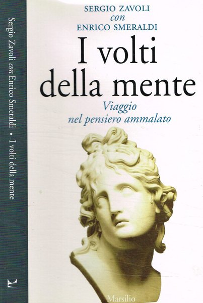I volti della mente. Viaggio nel pensiero ammalato | Immagine principale