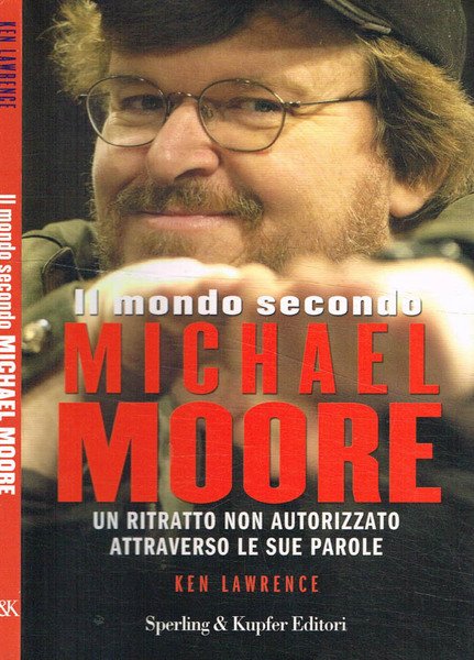 Il mondo secondo Michael Moore