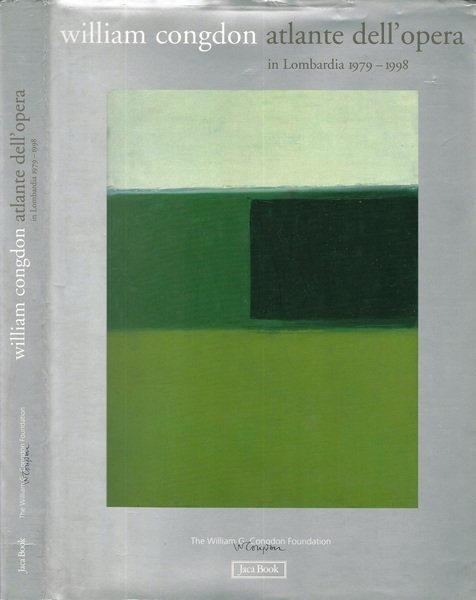 WILLIAM CONGDON ATLANTE DELL'OPERA IN LOMBARDIA 1979 - 1998