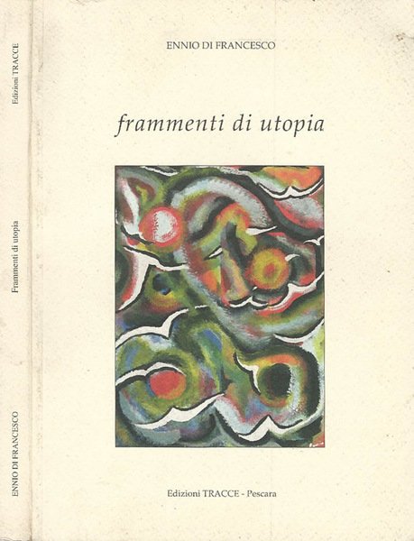 Frammenti di utopia